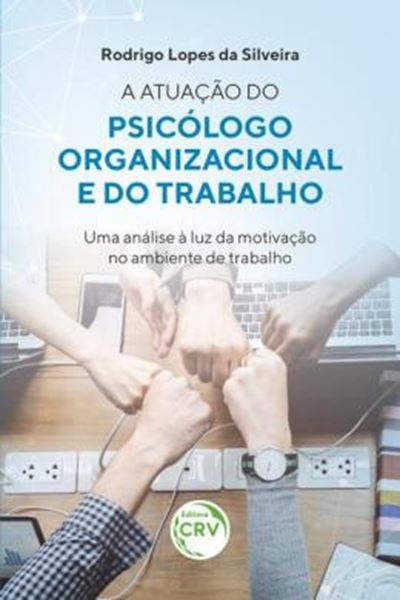 Picture of A ATUACAO DO PSICOLOGO ORGANIZACIONAL E DO TRABALHO