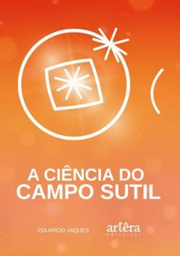 Imagem de A CIENCIA DO CAMPO SUTIL