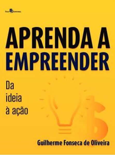 Picture of APRENDA A EMPREENDER - DA IDEIA A ACAO