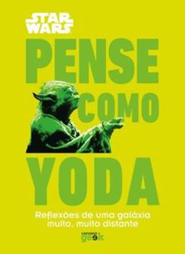 Imagem de STAR WARS - PENSE COMO YODA