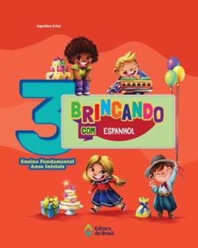 Imagem de BRINCANDO COM ESPANHOL - 3º ANO - 3ª ED