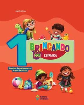 Imagem de BRINCANDO COM ESPANHOL - 1º ANO - 3ª ED