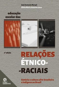 Imagem de EDUCACAO ESCOLAR DAS RELACOES ETNICO-RACIAIS - 2ª ED