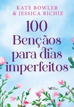 Imagem de 100 BENCAOS PARA DIAS IMPERFEITOS