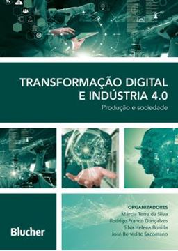 Imagem de TRANSFORMACAO DIGITAL E INDUSTRIA 4.0 - PRODUCAO E SOCIEDADE