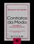Imagem de CONTRATOS DA MODA - FRANQUIA E LICENCA DE MARCA