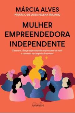 Imagem de MULHER EMPREENDEDORA INDEPENDENTE