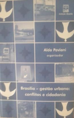 Imagem de BRASILIA - GESTAO URBANA - CONFLITOS E CIDADANIA