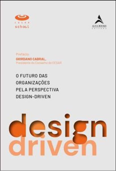 Picture of O FUTURO DAS ORGANIZACOES PELA PERSPECTIVA DESIGN-DRIVEN