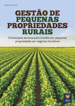 Imagem de GESTAO DE PEQUENAS PROPRIEDADES RURAIS