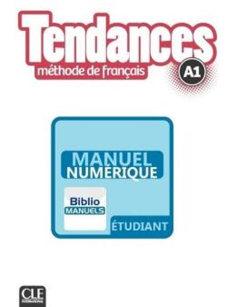 Picture of TENDANCES A1 - LIVRE DE L´ELEVE VERSION NUMERIQUE