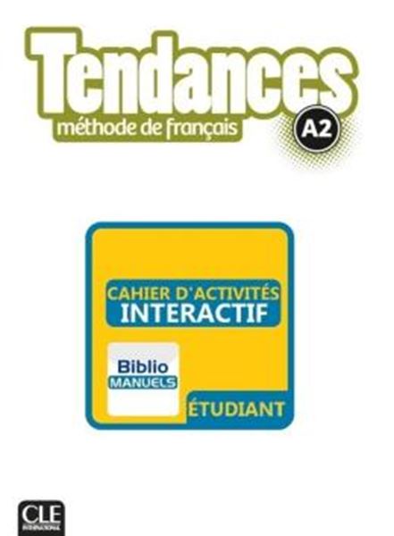 Picture of TENDANCES A2 - CAHIER D´EXERCICES VERSION NUMERIQUE
