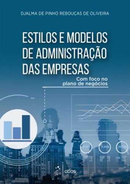 Picture of ESTILOS E MODELOS DE ADMINISTRACAO DAS EMPRESAS