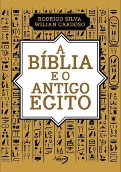 Picture of A BIBLIA E O ANTIGO EGITO