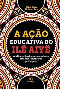 Imagem de A ACAO EDUCATIVA DO ILE AIYE