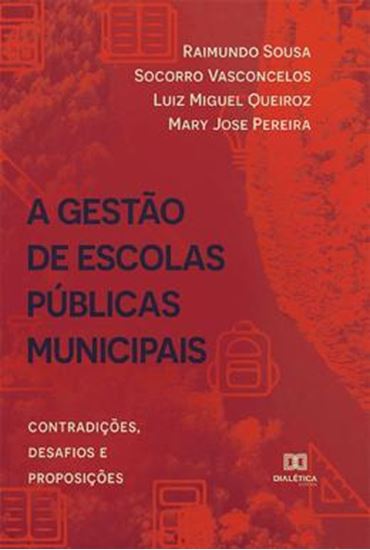 Picture of A GESTAO DE ESCOLAS PUBLICAS MUNICIPAIS
