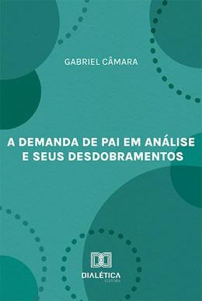 Picture of A DEMANDA DE PAI EM ANALISE E SEUS DESDOBRAMENTOS