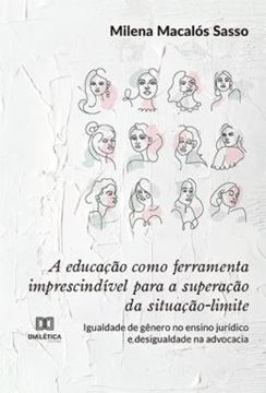 Imagem de A EDUCACAO COMO FERRAMENTA IMPRESCINDIVEL PARA A SUPERACAO DA SITUACAO-LIMITE