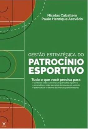 Imagem de GESTAO ESTRATEGICA DO PATROCINIO ESPORTIVO