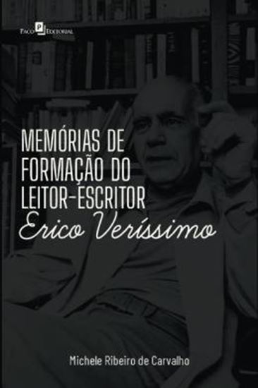 Picture of MEMORIAS DE FORMACAO DO LEITOR-ESCRITOR ERICO VERISSIMO