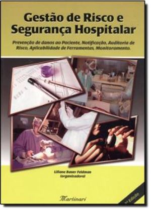Imagem de GESTAO DE RISCO E SEGURANCA HOSPITALAR - 2ª ED.