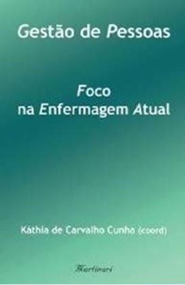 Imagem de GESTAO DE PESSOAS - FOCO NA ENFERMAGEM ATUAL