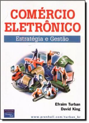 Imagem de COMERCIO ELETRONICO - ESTRATEGIA E GESTAO