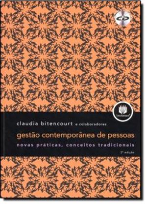 Imagem de GESTAO CONTEMPORANEA DE PESSOAS - NOVAS PRATICAS, CONCEITOS TRADICIONAIS - 2ª EDICAO