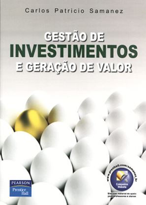 Imagem de GESTAO DE INVESTIMENTOS E GERACAO DE VALOR