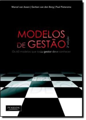 Imagem de MODELOS DE GESTAO - OS 60 MODELOS QUE TODO GESTOR DEVE CONHECER - 2 ª EDICAO