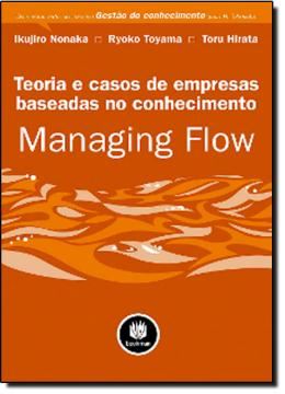 Imagem de TEORIA E CASOS PARA EMPRESAS BASEADAS NO CONHECIMENTO