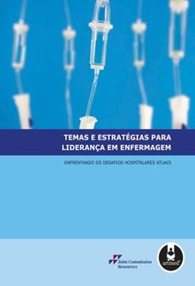 Imagem de TEMAS E ESTRATEGIAS PARA LIDERANCA EM ENFERMAGEM