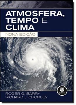 Imagem de ATMOSFERA, TEMPO E CLIMA - 9ª ED