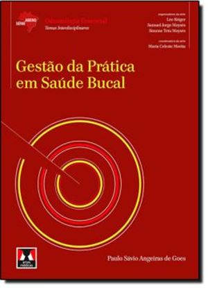 Imagem de GESTAO DA PRATICA EM SAUDE BUCAL