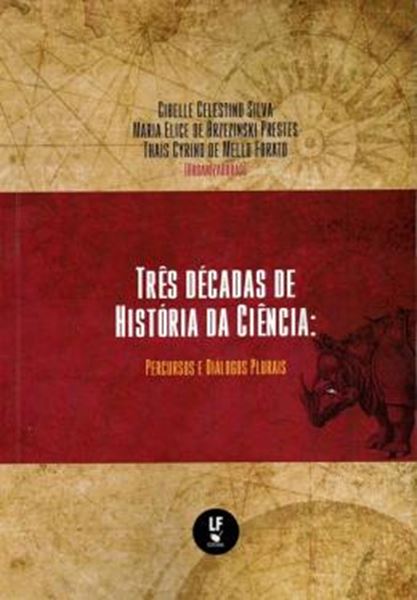 Picture of TRES DECADAS DE HISTORIA DA CIENCIA - PERCURSO E DIALOGOS PLURAIS