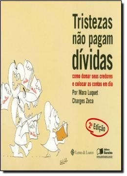 Imagem de TRISTEZAS NAO PAGAM DIVIDAS