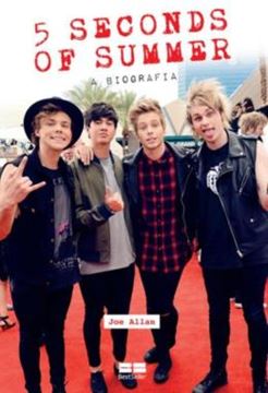 Imagem de 5 SECONDS OF SUMMER  A BIOGRAFIA - 2ª ED