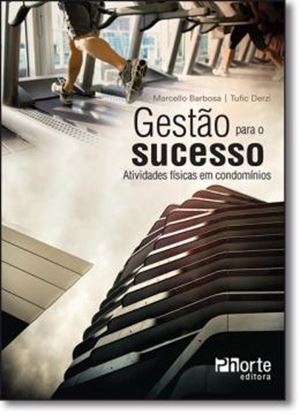 Imagem de GESTAO PARA O SUCESSO - ATIVIDADES FISICAS EM CONDOMINIOS