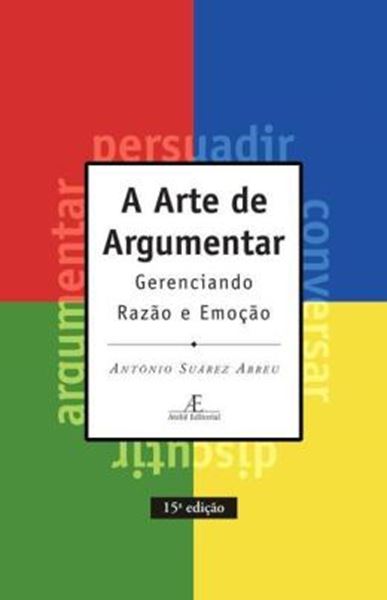 Picture of A ARTE DE ARGUMENTAR - 15ª ED