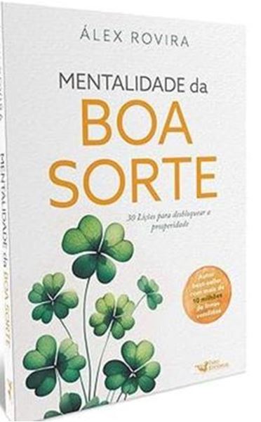 Picture of MENTALIDADE DA BOA SORTE - 30 LICOES PARA DESBLOQUEAR A PROSPERIDADE