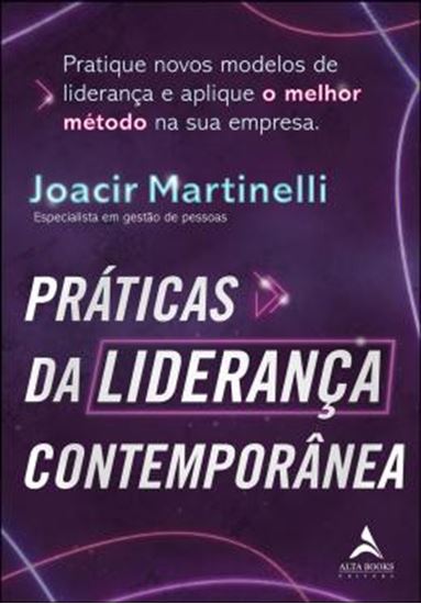 Picture of PRATICAS DA LIDERANCA CONTEMPORANEA - PRATIQUE NOVOS MODELOS DE LIDERANCA E APLIQUE O MELHOR METODO NA SUA EQUIPE