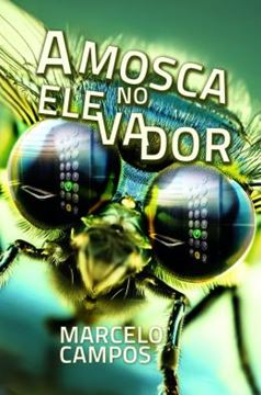 Imagem de A MOSCA NO ELEVADOR