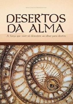 Imagem de DESERTOS DA ALMA - A FORCA QUE VOCE SO DESCOBRE AO OLHAR PARA DENTRO