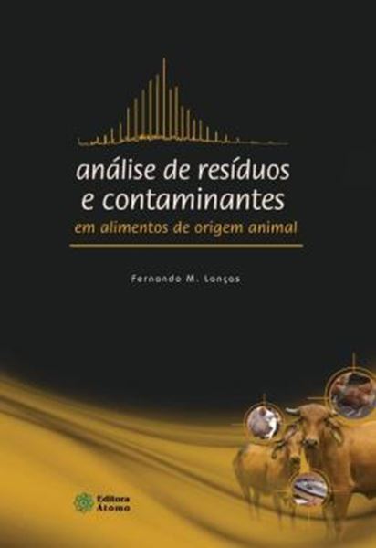 Picture of ANALISE DE RESIDUOS E CONTAMINANTES EM ALIMENTOS DE ORIGEM ANIMAL
