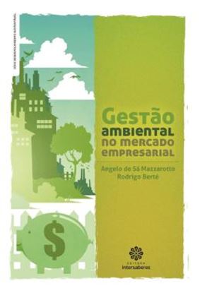 Imagem de GESTAO AMBIENTAL NO MERCADO EMPRESARIAL