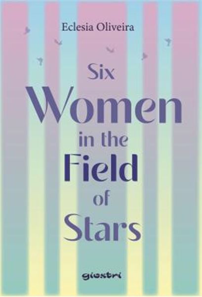 Picture of SIX WOMEN IN THE FIELD OF STARS