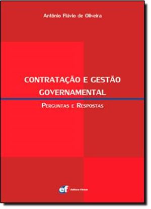 Imagem de CONTRATACAO E GESTAO GOVERNAMENTAL - PERGUNTAS E RESPOSTAS