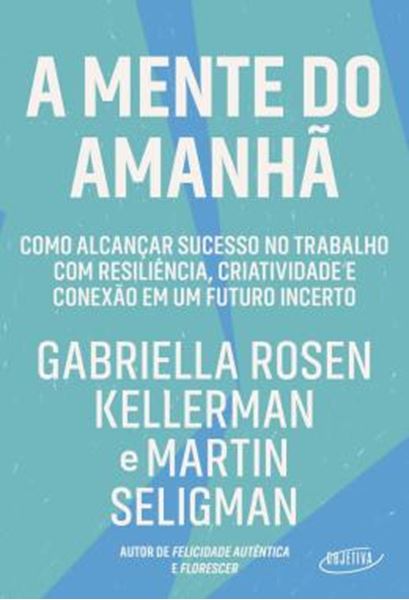 Picture of A MENTE DO AMANHA