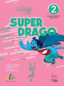 Imagem de SUPERDRAGO 2 - LIBRO DEL ALUMNO + LICENCIA DIGITAL - NUEVA EDICION