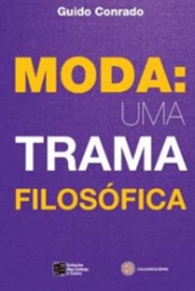 Imagem de MODA: UMA TRAMA FILOSOFICA